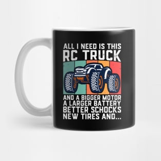 I Need Is This RC Truck And A Bigger RC Racing Car Mug